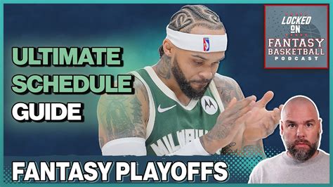 fantasy basketball playoff schedule|best fantasy playoff schedule 2022.